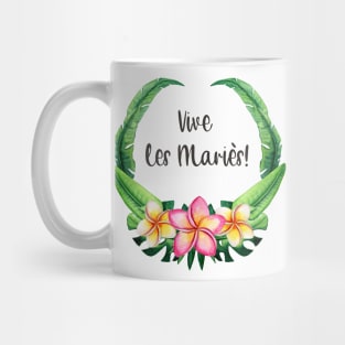 vive les maries Mug